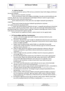 ETKO tarafından oluşturulmuş olan "TI 73 Acil Durum Talimatı” isimli talimat revize edilmiştir.